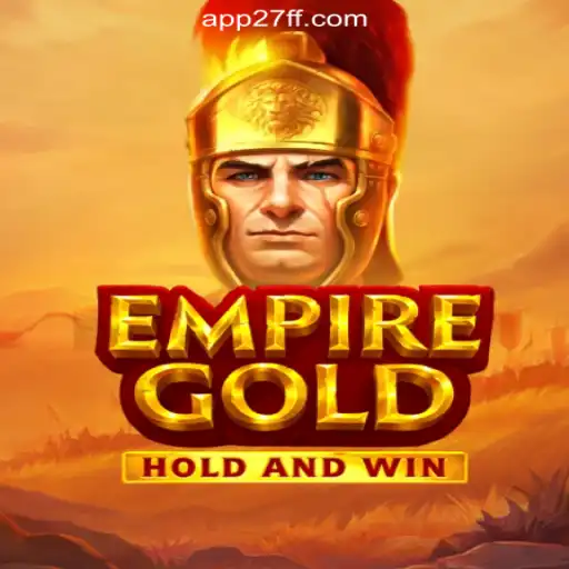 Discover the Thrills of EmpireGold: A Premier Experience on the 27FF.COM Platform-Oficial Slots Brasil