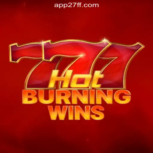 HotBurningWins: A Thrilling Game on 27FF.COM Platform-Oficial Slots Brasil