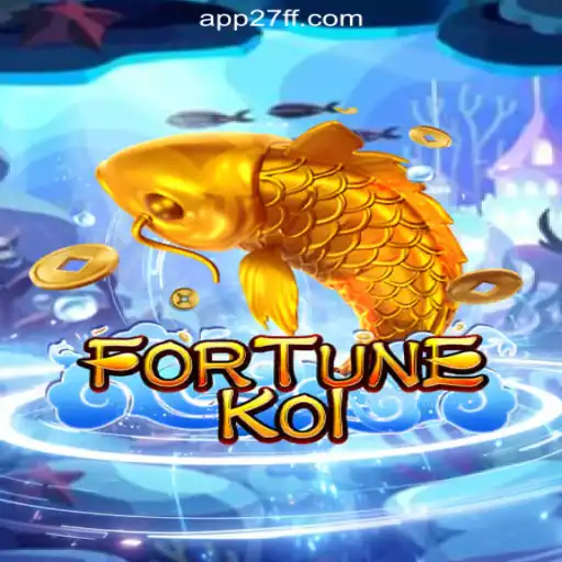 Exploring the Thrills of FORTUNEKOI on 27FF.COM Platform-Oficial Slots Brasil