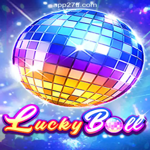 Exploring LuckyBall on the 27FF.COM Platform: The Official Slots Experience in Brasil