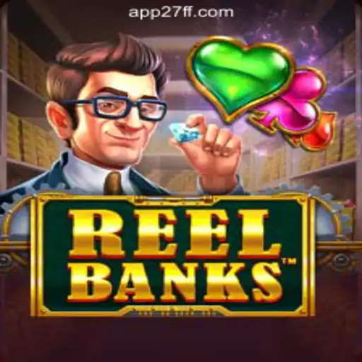 Explore the Exciting World of ReelBanks on 27FF.COM: The Leading Official Slots Platform in Brazil